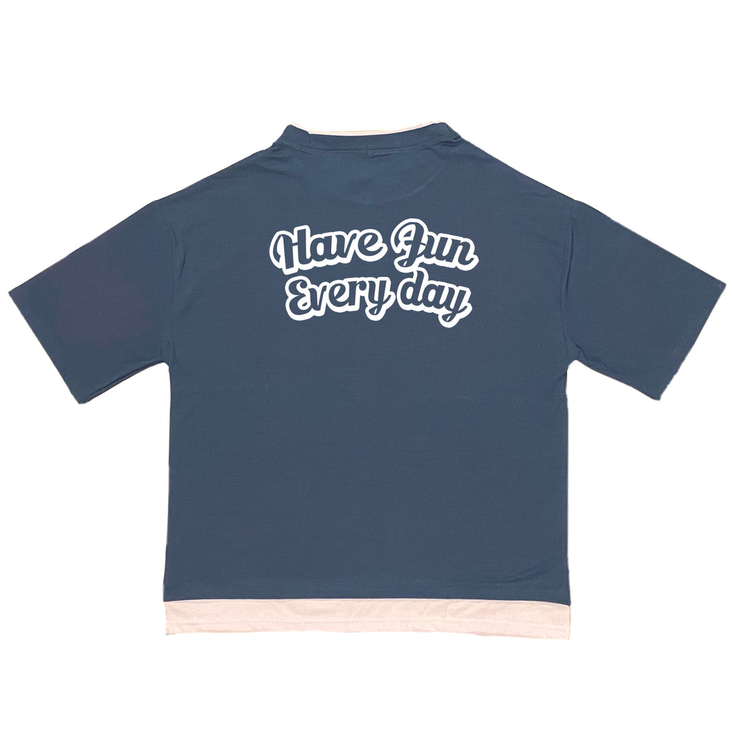 Have fun every day Tシャツ 全６色（白/黒/赤/緑/青/茶）